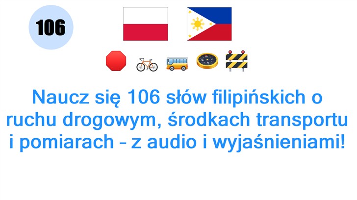 Naucz się 106 słów filipińskich o ruchu drogowym, środkach transportu i pomiarach – z audio i wyjaśnieniami!